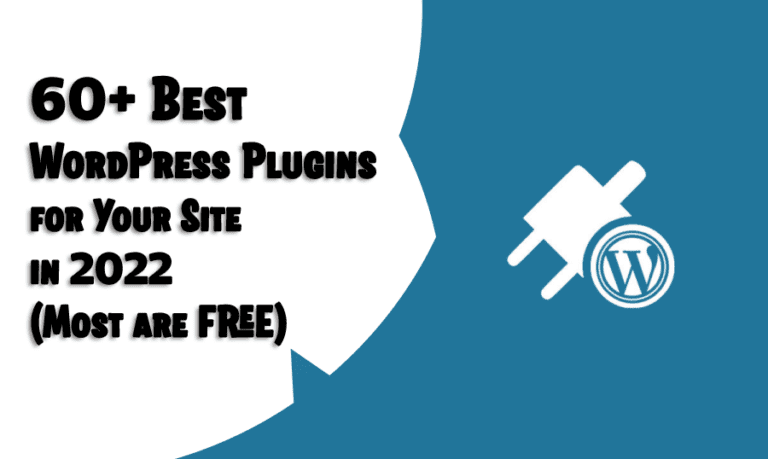 60+ Best WordPress Plugins for Your Site in 2022 (Most are FREE) copy