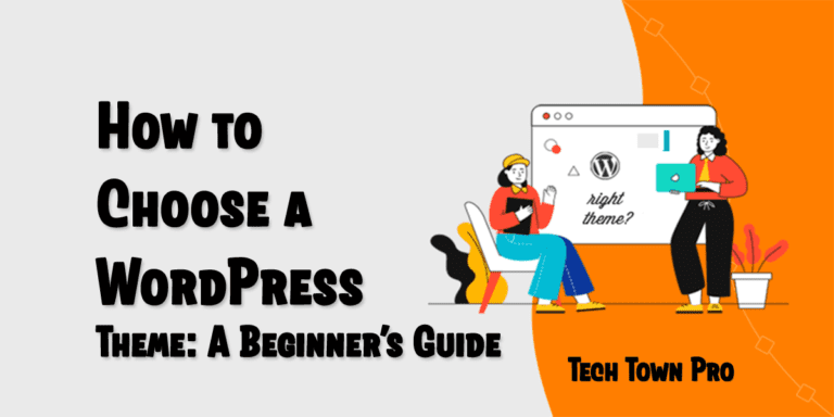How to Choose a WordPress Theme A Beginners Guide 2