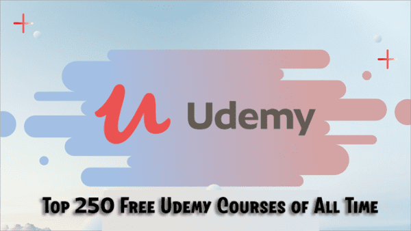 Top 250 Free Udemy Courses of All Time