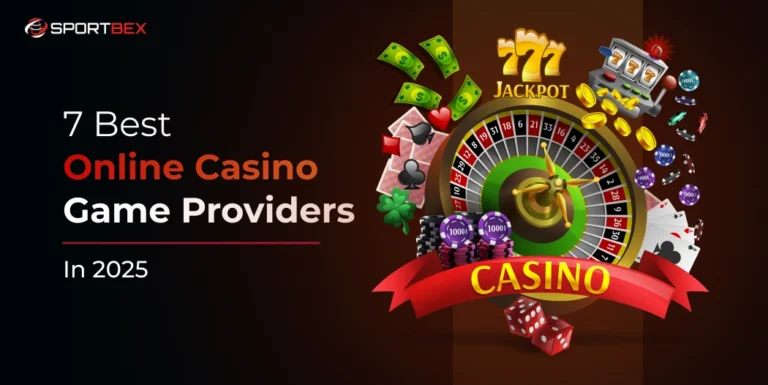 7 Best Online Casino Game Providers in 2025
